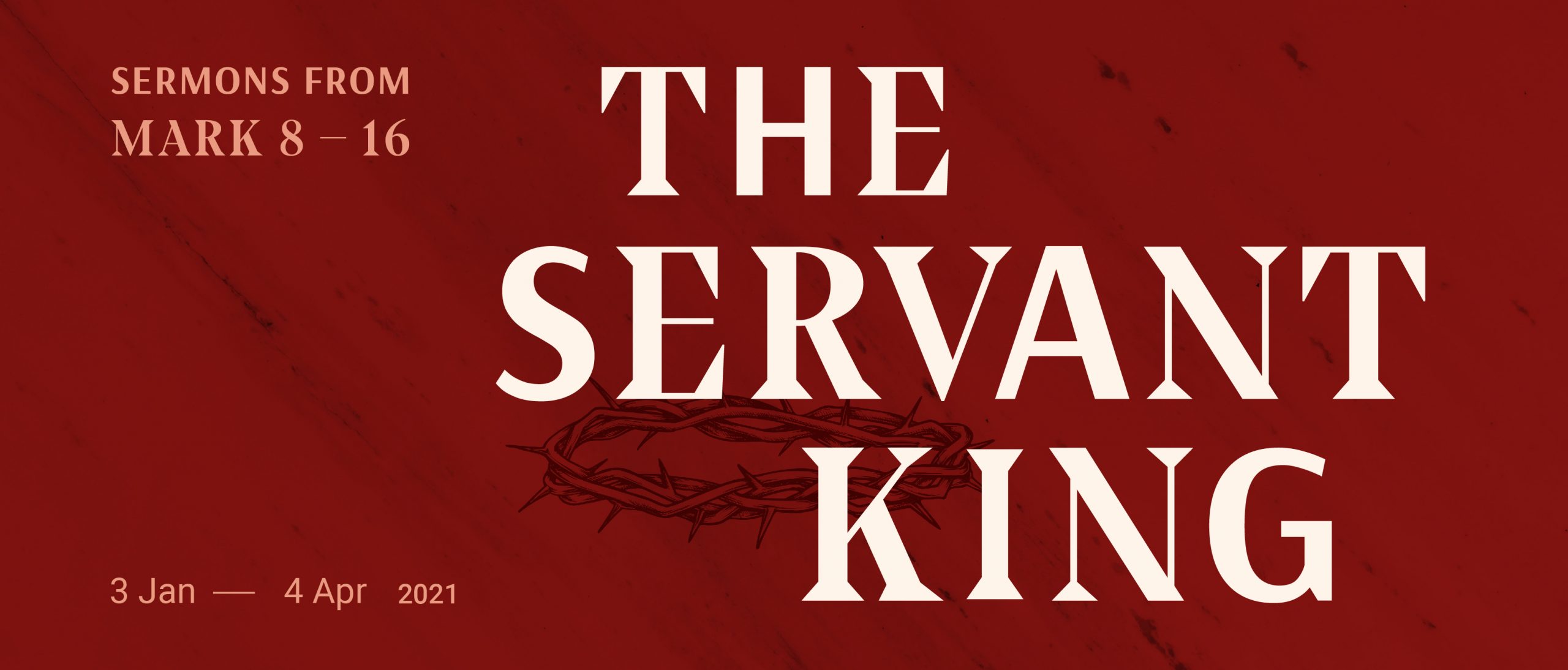 The Servant King – Gateway Church